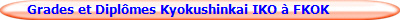 Grades et Dipl�mes Kyokushinkai IKO � FKOK