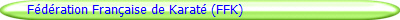 F�d�ration Fran�aise de Karat� (FFK)